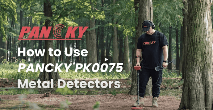 PANCKY PK0075 Guide: How to Use Your New Metal Detector